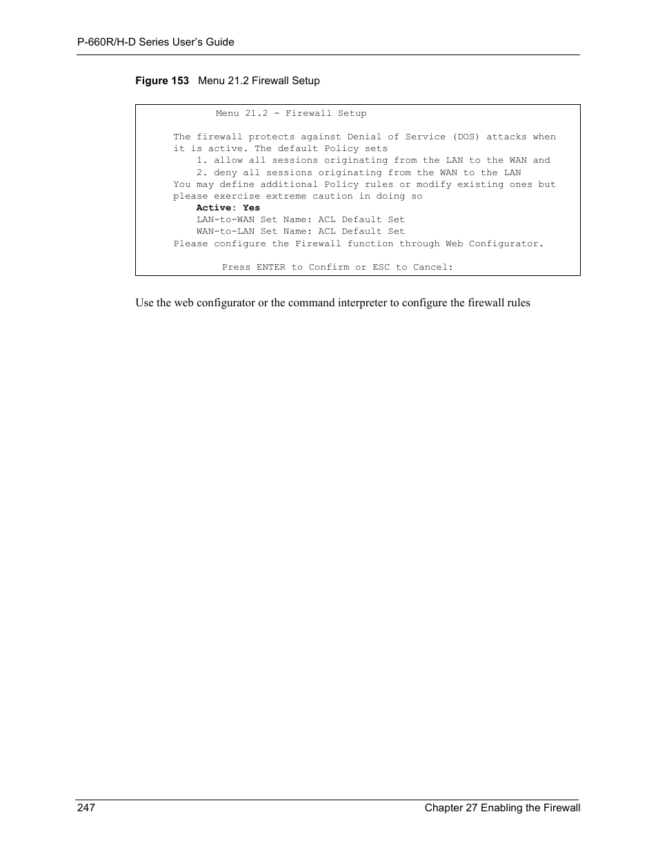 Figure 153 menu 21.2 firewall setup | ZyXEL Communications P-660H-D Series User Manual | Page 248 / 421