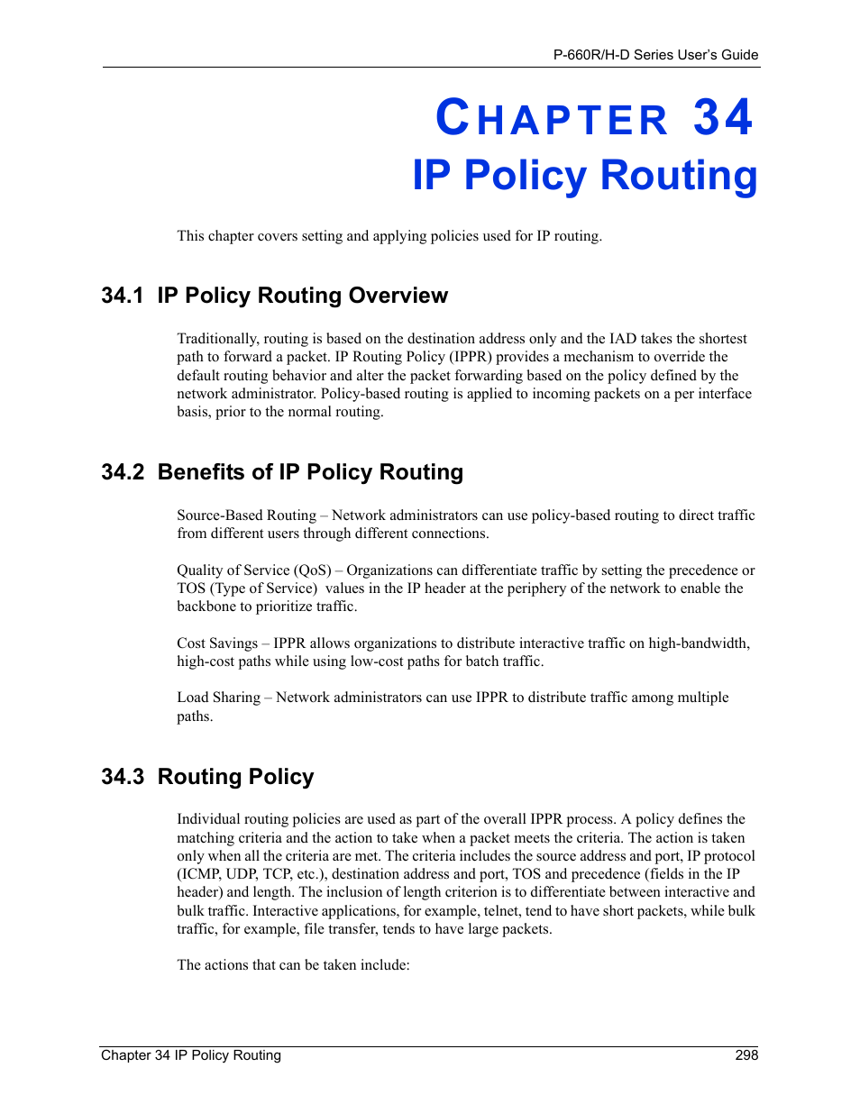 Ip policy routing, 1 ip policy routing overview, 2 benefits of ip policy routing | 3 routing policy, Chapter 34 ip policy routing | ZyXEL Communications P-660H-D Series User Manual | Page 299 / 421