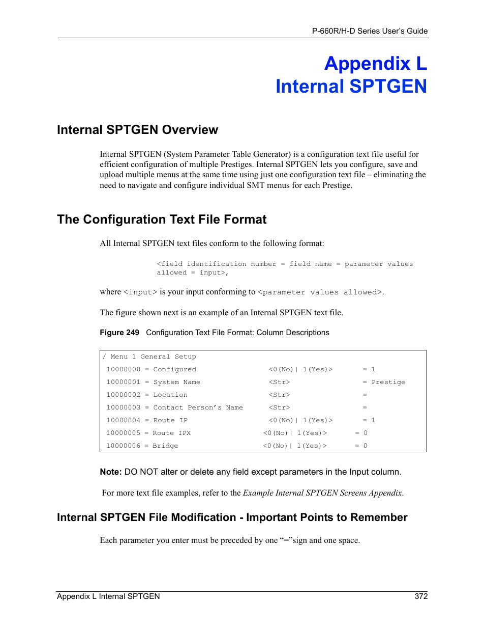 L. internal sptgen, Appendix l internal sptgen, Internal sptgen overview | The configuration text file format | ZyXEL Communications P-660H-D Series User Manual | Page 373 / 421