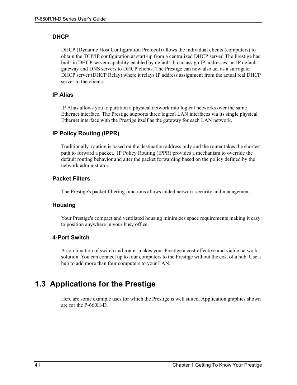3 applications for the prestige | ZyXEL Communications P-660H-D Series User Manual | Page 42 / 421