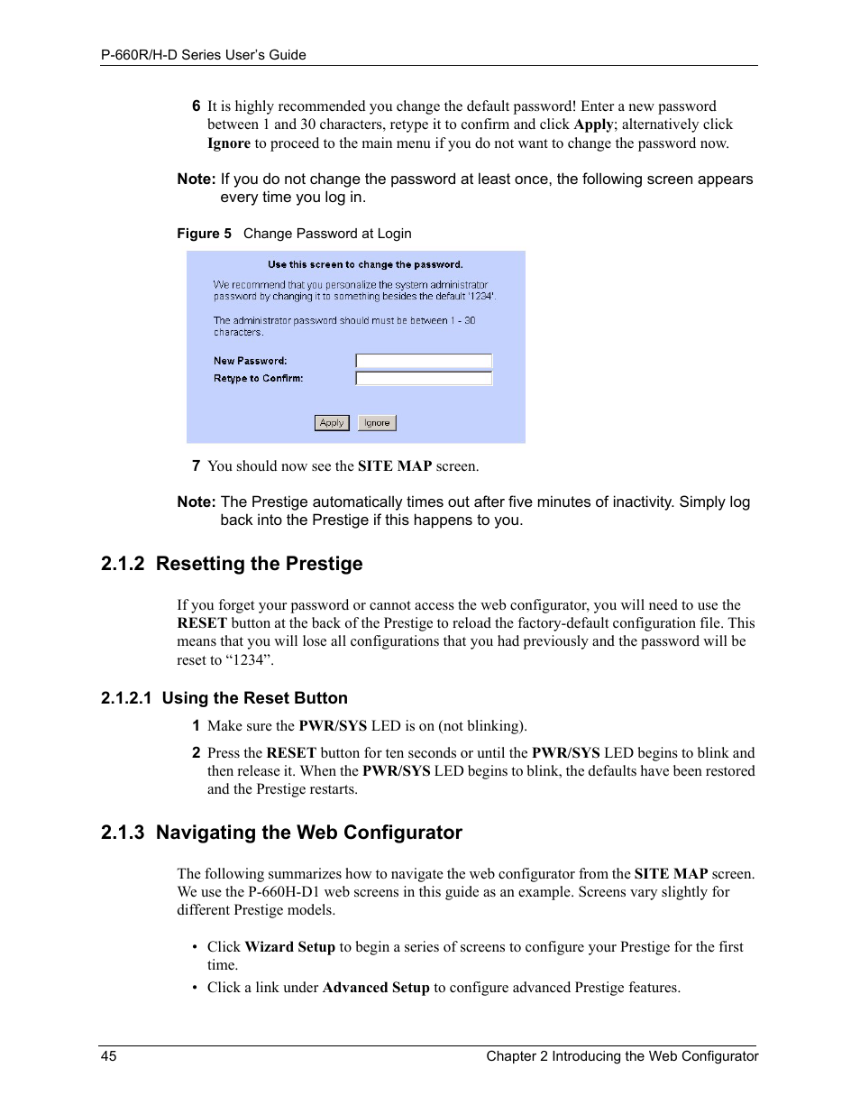 2 resetting the prestige, 1 using the reset button, 3 navigating the web configurator | Figure 5 change password at login | ZyXEL Communications P-660H-D Series User Manual | Page 46 / 421