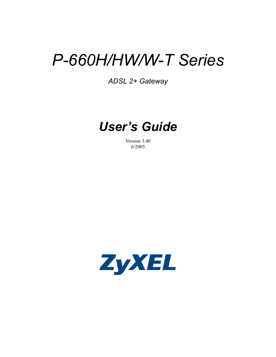 ZyXEL Communications ADSL 2+ Gateway P-660HW-T1 User Manual | 465 pages