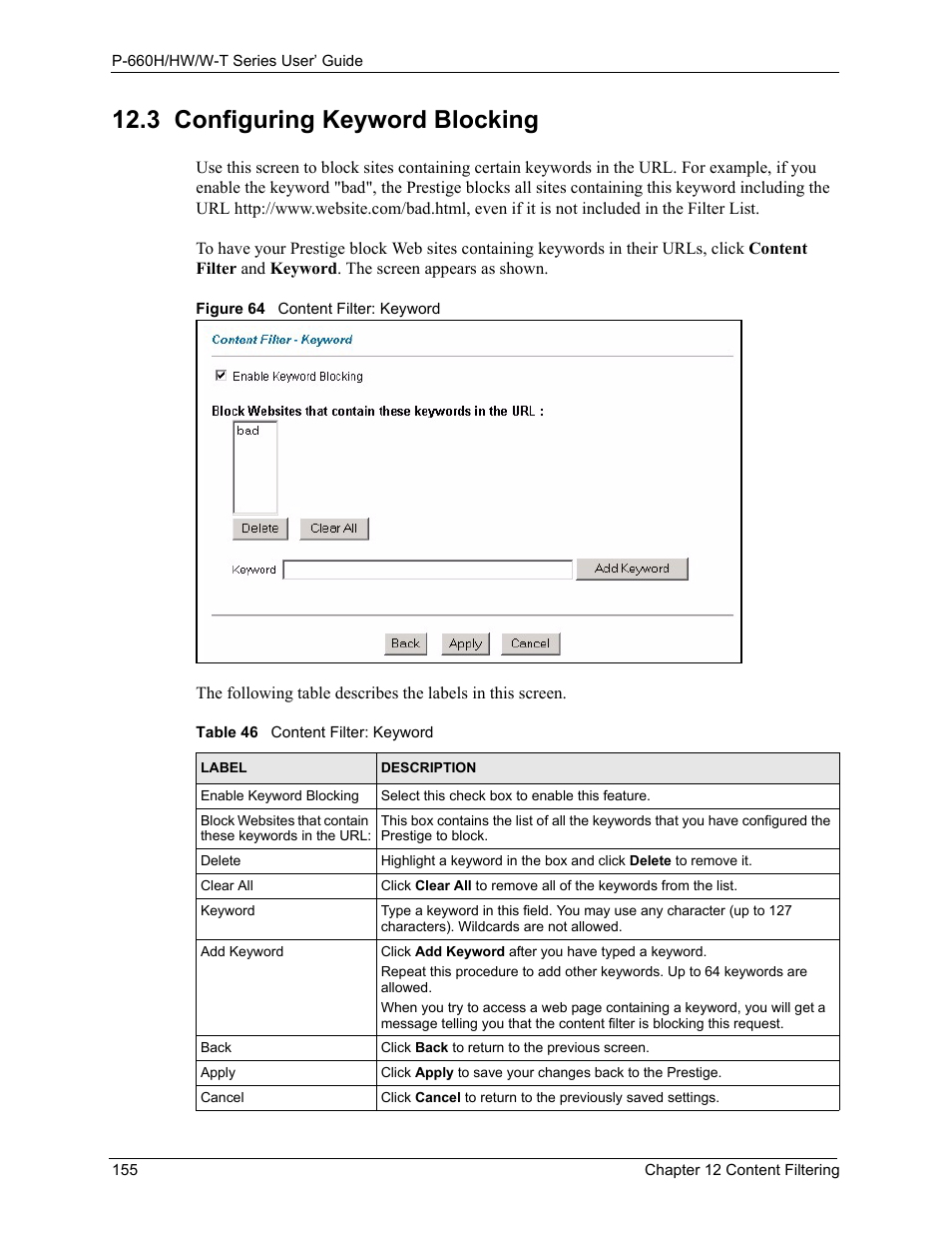 3 configuring keyword blocking, Figure 64 content filter: keyword, Table 46 content filter: keyword | ZyXEL Communications ADSL 2+ Gateway P-660HW-T1 User Manual | Page 155 / 465