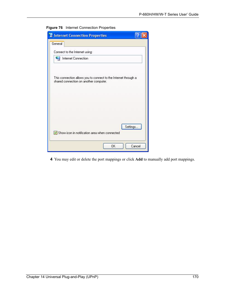 Figure 76 internet connection properties | ZyXEL Communications ADSL 2+ Gateway P-660HW-T1 User Manual | Page 170 / 465