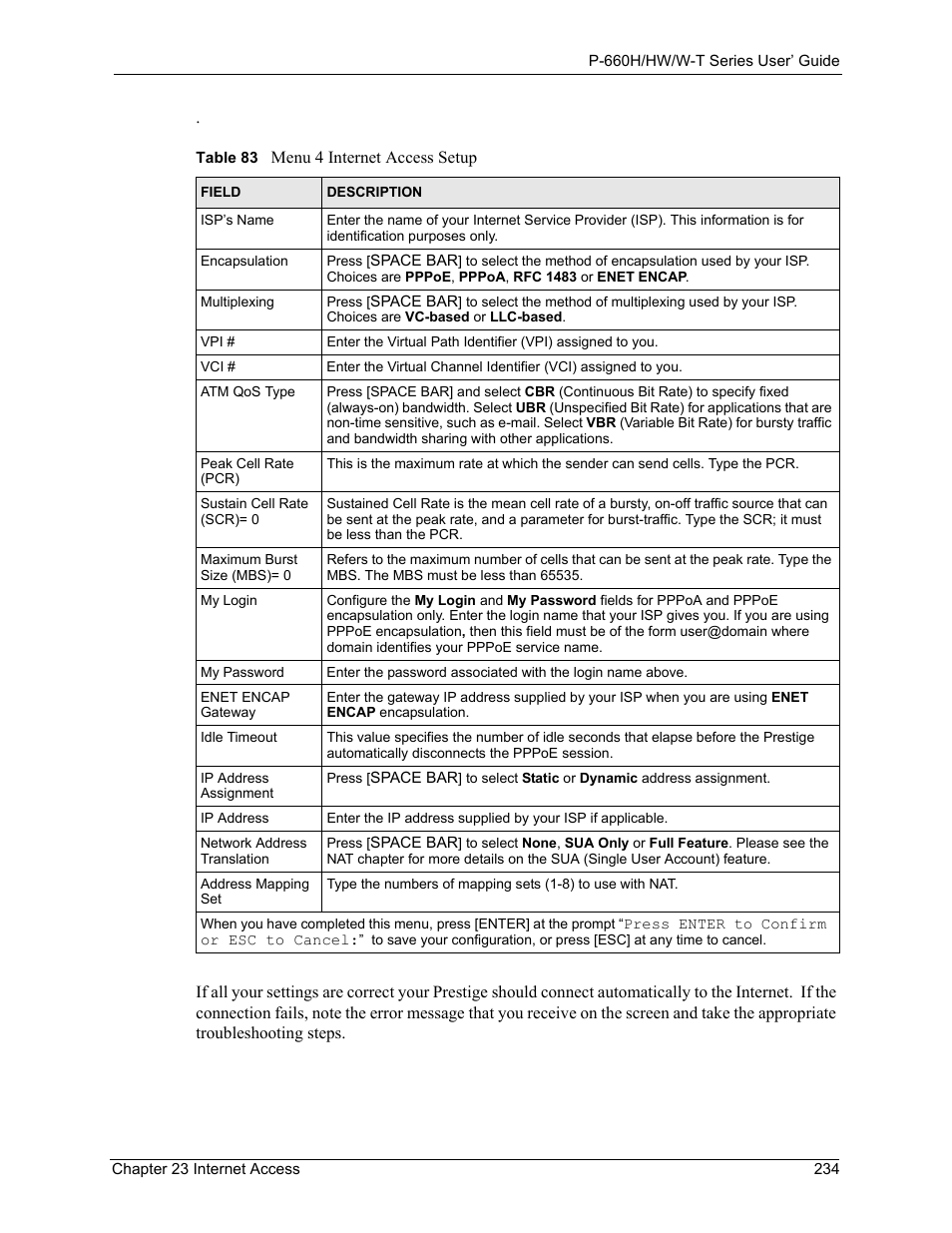Table 83 menu 4 internet access setup | ZyXEL Communications ADSL 2+ Gateway P-660HW-T1 User Manual | Page 234 / 465