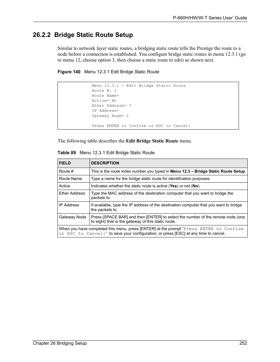 2 bridge static route setup, Figure 140 menu 12.3.1 edit bridge static route, Table 89 menu 12.3.1 edit bridge static route | ZyXEL Communications ADSL 2+ Gateway P-660HW-T1 User Manual | Page 252 / 465