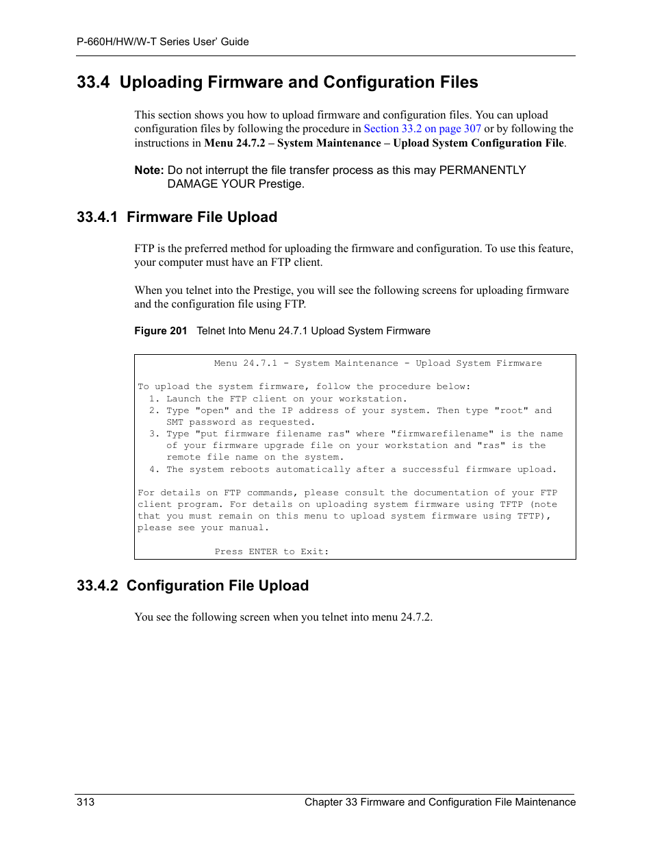 4 uploading firmware and configuration files, 1 firmware file upload, 2 configuration file upload | ZyXEL Communications ADSL 2+ Gateway P-660HW-T1 User Manual | Page 313 / 465