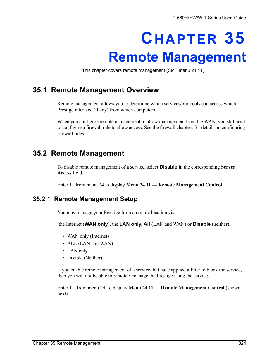Remote management, 1 remote management overview, 2 remote management | 1 remote management setup, Chapter 35 remote management | ZyXEL Communications ADSL 2+ Gateway P-660HW-T1 User Manual | Page 324 / 465