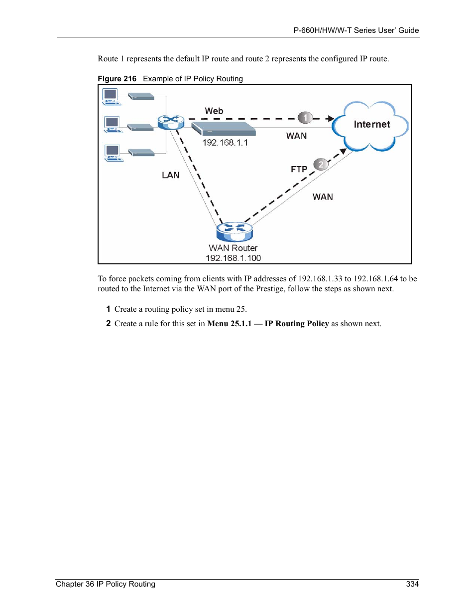 Figure 216 example of ip policy routing | ZyXEL Communications ADSL 2+ Gateway P-660HW-T1 User Manual | Page 334 / 465