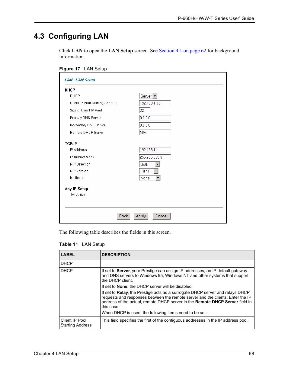 3 configuring lan, Figure 17 lan setup, Table 11 lan setup | ZyXEL Communications ADSL 2+ Gateway P-660HW-T1 User Manual | Page 68 / 465
