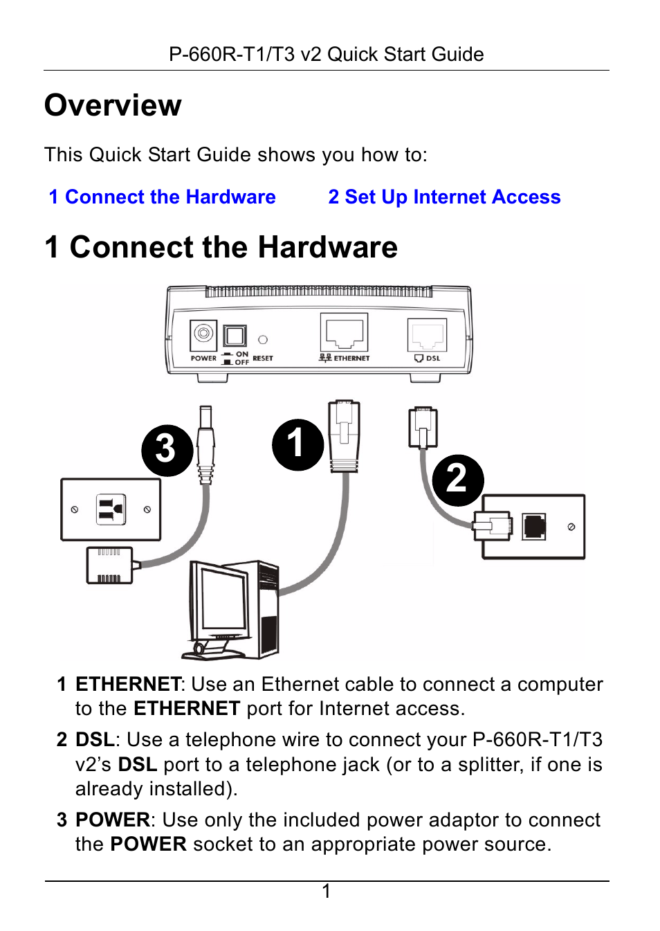 Overview, 1 connect the hardware | ZyXEL Communications P-660R-T1/T3 V2 User Manual | Page 2 / 15