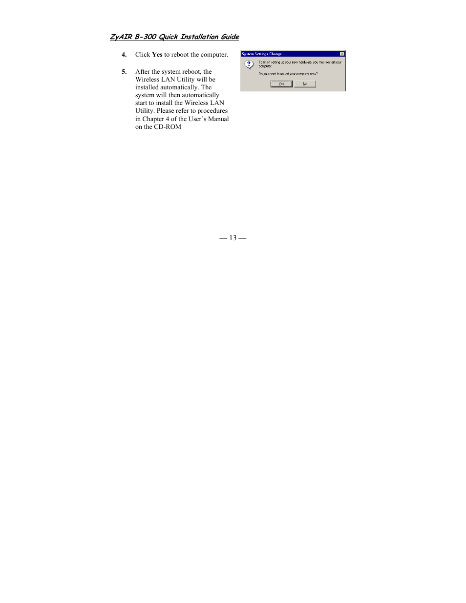 ZyXEL Communications Wireless LAN PCI Card B-300 User Manual | Page 13 / 13