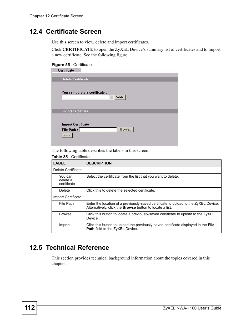 4 certificate screen, 5 technical reference, 4 certificate screen 12.5 technical reference | Figure 55 certificate, Table 35 certificate | ZyXEL Communications 802.11b/g Wireless Access Point NWA-1100 User Manual | Page 112 / 206