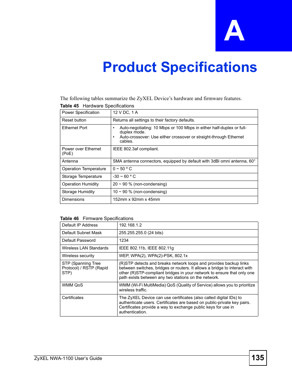 Product specifications, Appendix a product specifications, Product specifications (135) | ZyXEL Communications 802.11b/g Wireless Access Point NWA-1100 User Manual | Page 135 / 206