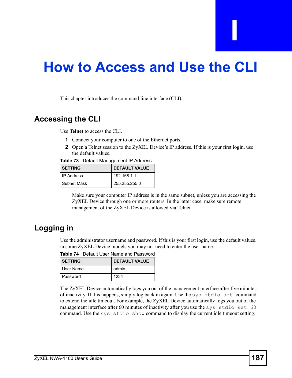 How to access and use the cli, Appendix i how to access and use the cli, How to access and use the cli (187) | ZyXEL Communications 802.11b/g Wireless Access Point NWA-1100 User Manual | Page 187 / 206