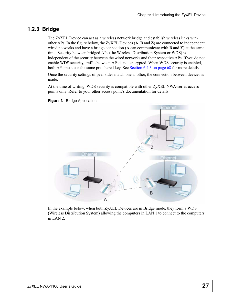 3 bridge, Figure 3 bridge application | ZyXEL Communications 802.11b/g Wireless Access Point NWA-1100 User Manual | Page 27 / 206