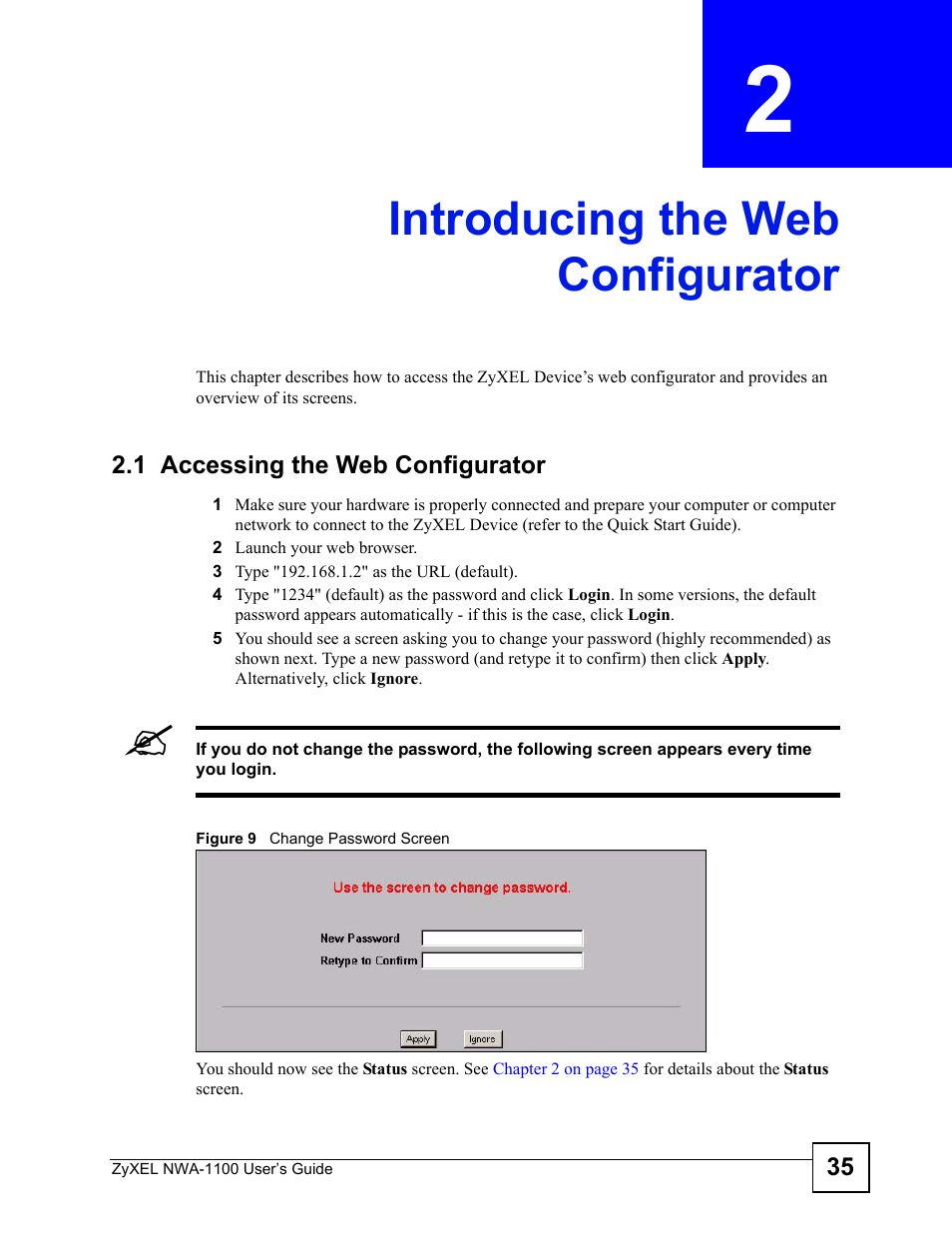 Introducing the web configurator, 1 accessing the web configurator, Chapter 2 introducing the web configurator | Figure 9 change password screen, Introducing the web configurator (35) | ZyXEL Communications 802.11b/g Wireless Access Point NWA-1100 User Manual | Page 35 / 206