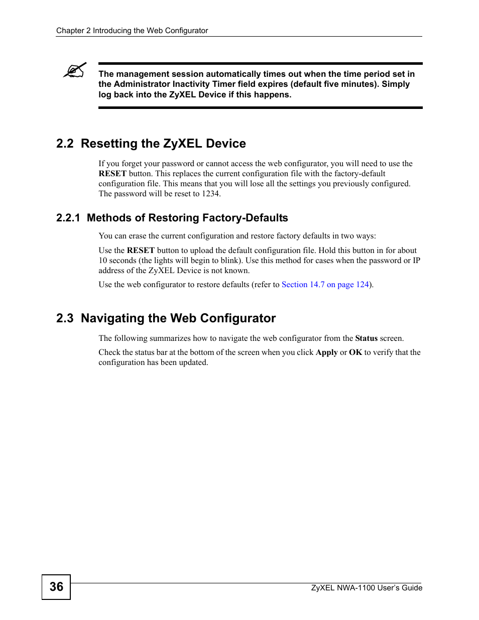 2 resetting the zyxel device, 1 methods of restoring factory-defaults, 3 navigating the web configurator | ZyXEL Communications 802.11b/g Wireless Access Point NWA-1100 User Manual | Page 36 / 206