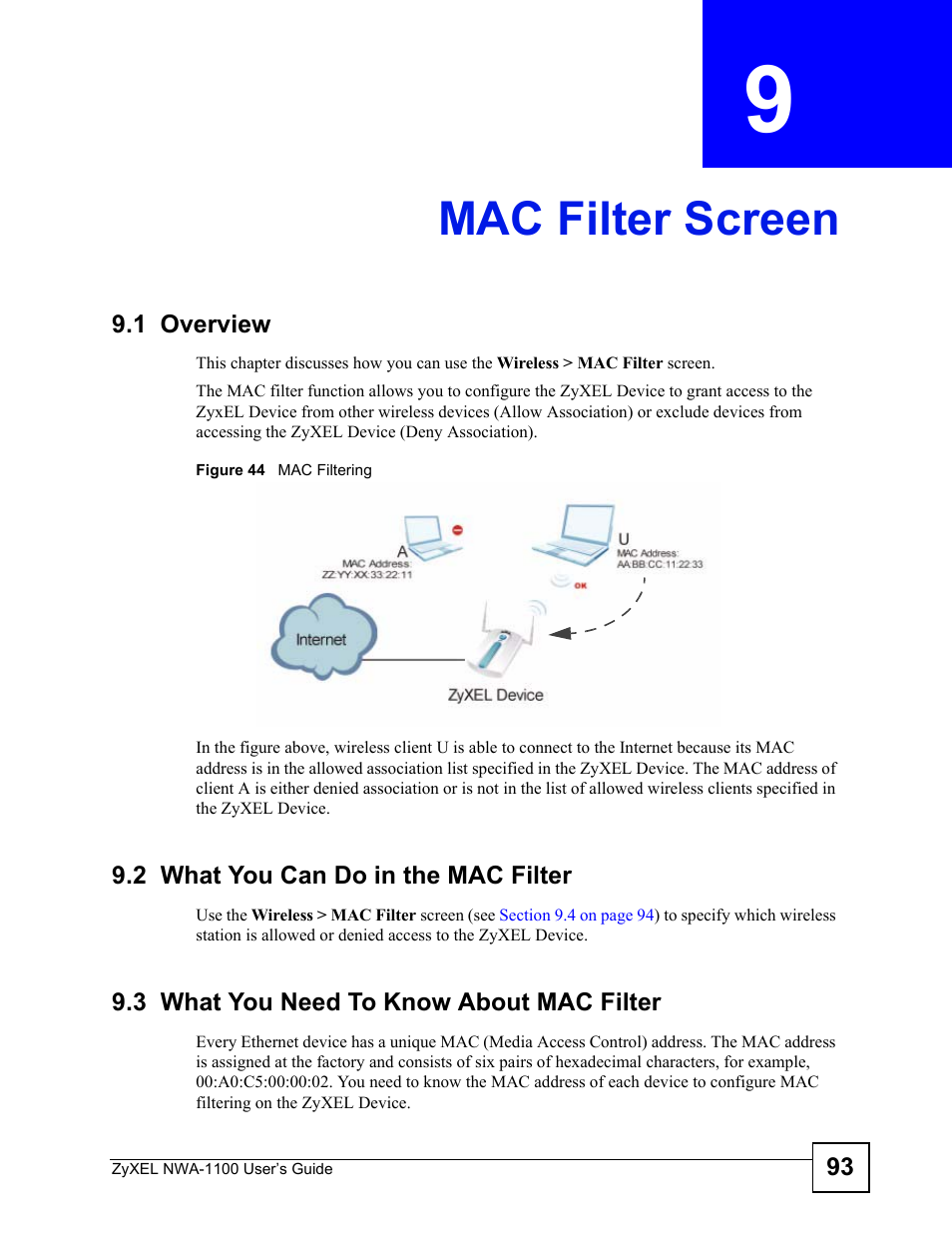 Mac filter screen, 1 overview, 2 what you can do in the mac filter | 3 what you need to know about mac filter, Chapter 9 mac filter screen, Figure 44 mac filtering, Mac filter screen (93) | ZyXEL Communications 802.11b/g Wireless Access Point NWA-1100 User Manual | Page 93 / 206