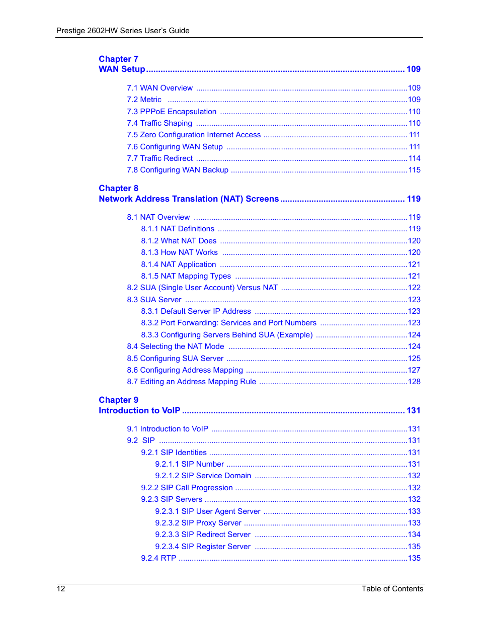 ZyXEL Communications ADSL VoIP IAD with 802.11g Wireless 2602HW Series User Manual | Page 12 / 519