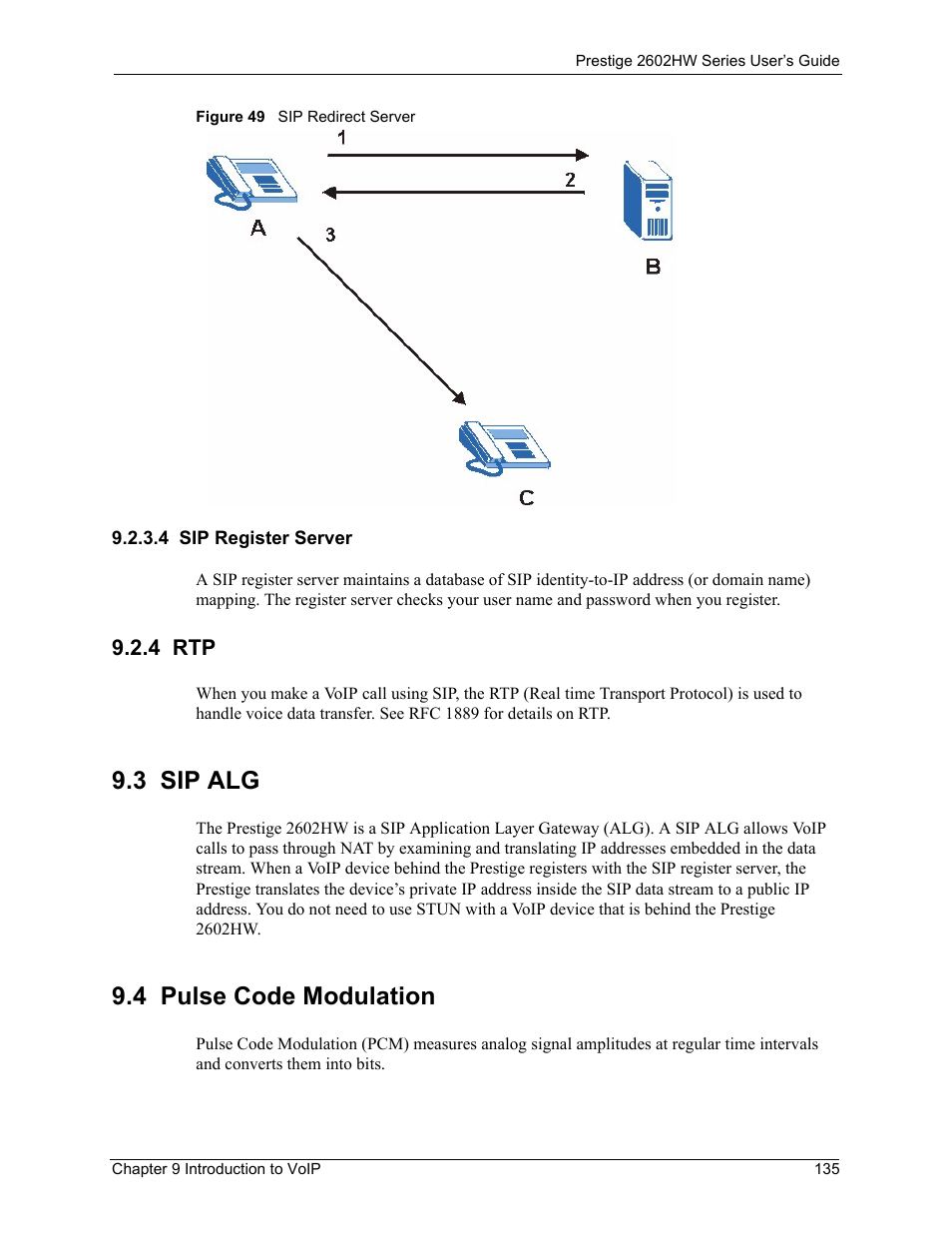 4 sip register server, 4 rtp, 3 sip alg | 4 pulse code modulation, 3 sip alg 9.4 pulse code modulation, Figure 49 sip redirect server | ZyXEL Communications ADSL VoIP IAD with 802.11g Wireless 2602HW Series User Manual | Page 135 / 519