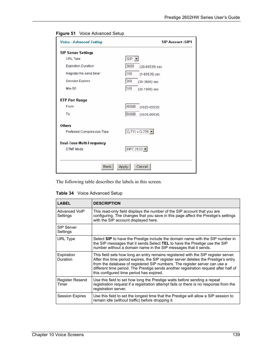 Figure 51 voice advanced setup, Table 34 voice advanced setup | ZyXEL Communications ADSL VoIP IAD with 802.11g Wireless 2602HW Series User Manual | Page 139 / 519