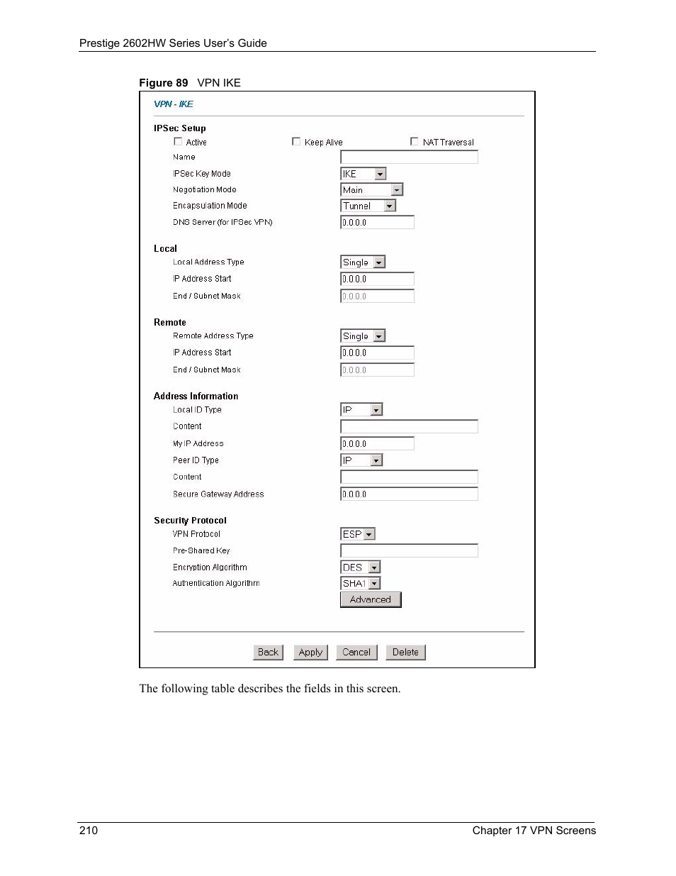 Figure 89 vpn ike | ZyXEL Communications ADSL VoIP IAD with 802.11g Wireless 2602HW Series User Manual | Page 210 / 519