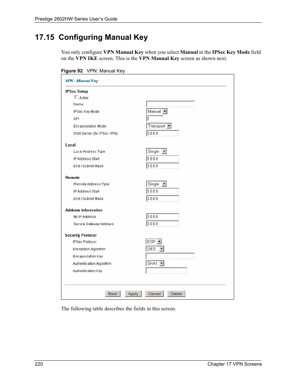 15 configuring manual key, Figure 92 vpn: manual key | ZyXEL Communications ADSL VoIP IAD with 802.11g Wireless 2602HW Series User Manual | Page 220 / 519