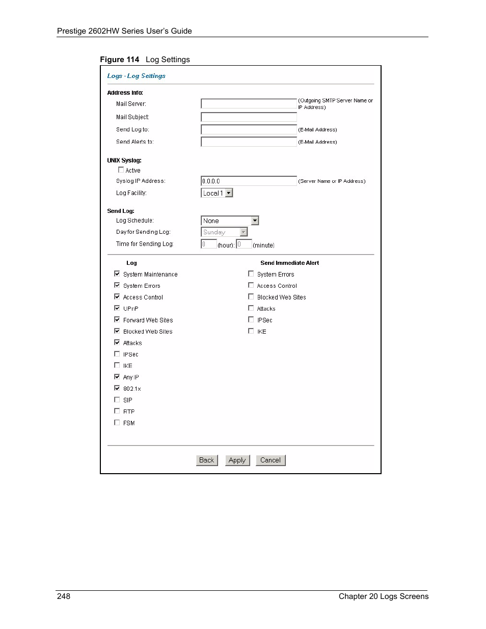 Figure 114 log settings | ZyXEL Communications ADSL VoIP IAD with 802.11g Wireless 2602HW Series User Manual | Page 248 / 519