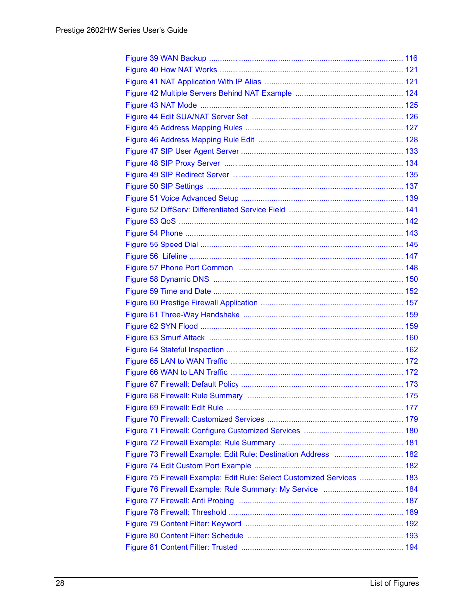 ZyXEL Communications ADSL VoIP IAD with 802.11g Wireless 2602HW Series User Manual | Page 28 / 519