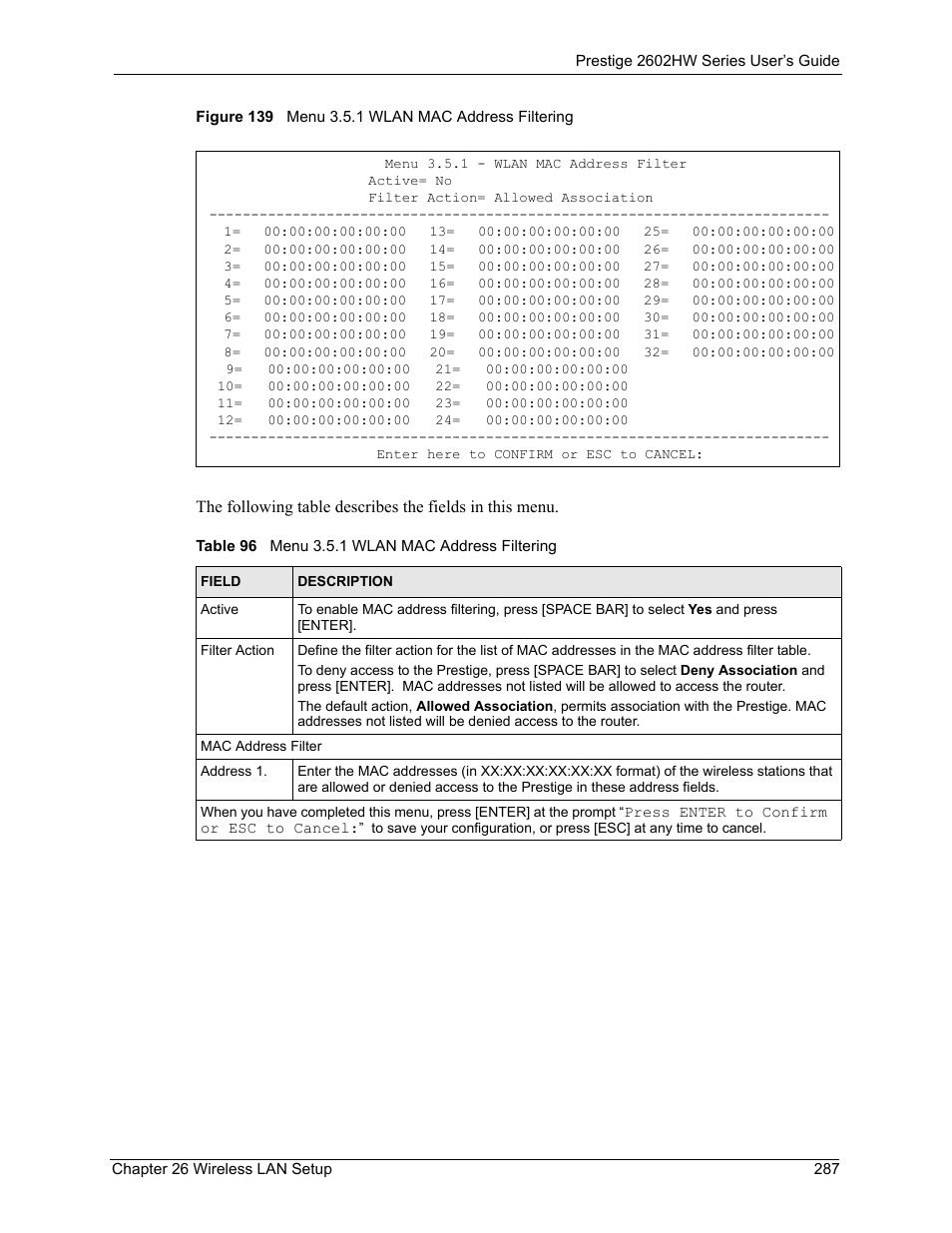 Figure 139 menu 3.5.1 wlan mac address filtering, Table 96 menu 3.5.1 wlan mac address filtering | ZyXEL Communications ADSL VoIP IAD with 802.11g Wireless 2602HW Series User Manual | Page 287 / 519