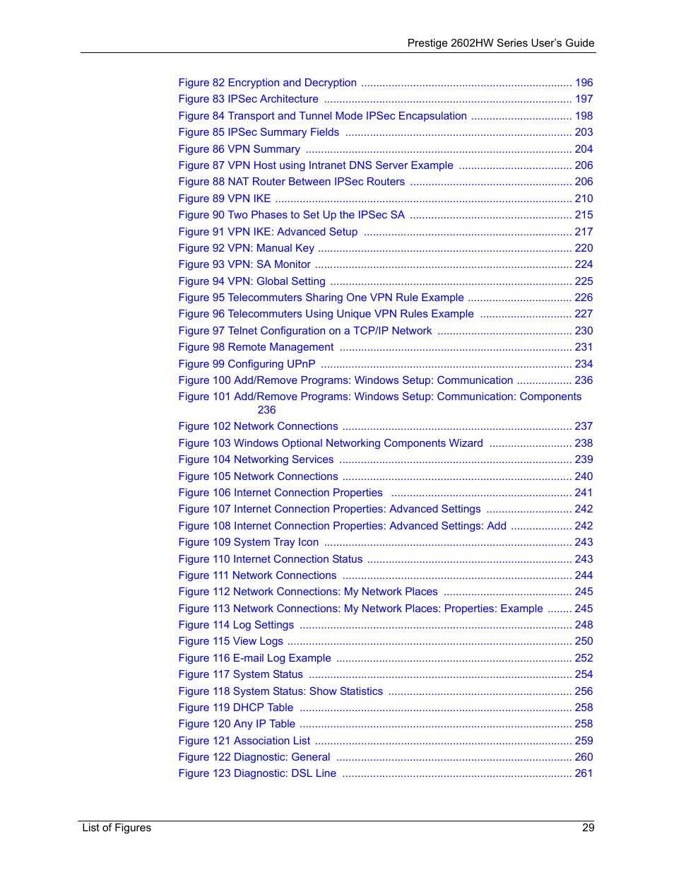ZyXEL Communications ADSL VoIP IAD with 802.11g Wireless 2602HW Series User Manual | Page 29 / 519
