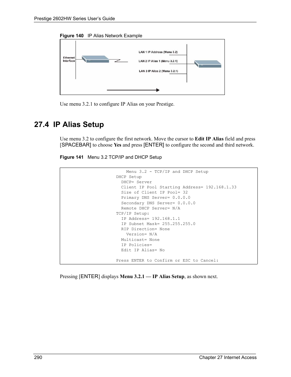 4 ip alias setup | ZyXEL Communications ADSL VoIP IAD with 802.11g Wireless 2602HW Series User Manual | Page 290 / 519