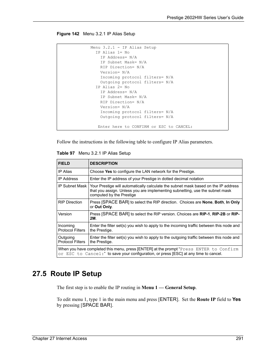 5 route ip setup, Figure 142 menu 3.2.1 ip alias setup, Table 97 menu 3.2.1 ip alias setup | ZyXEL Communications ADSL VoIP IAD with 802.11g Wireless 2602HW Series User Manual | Page 291 / 519