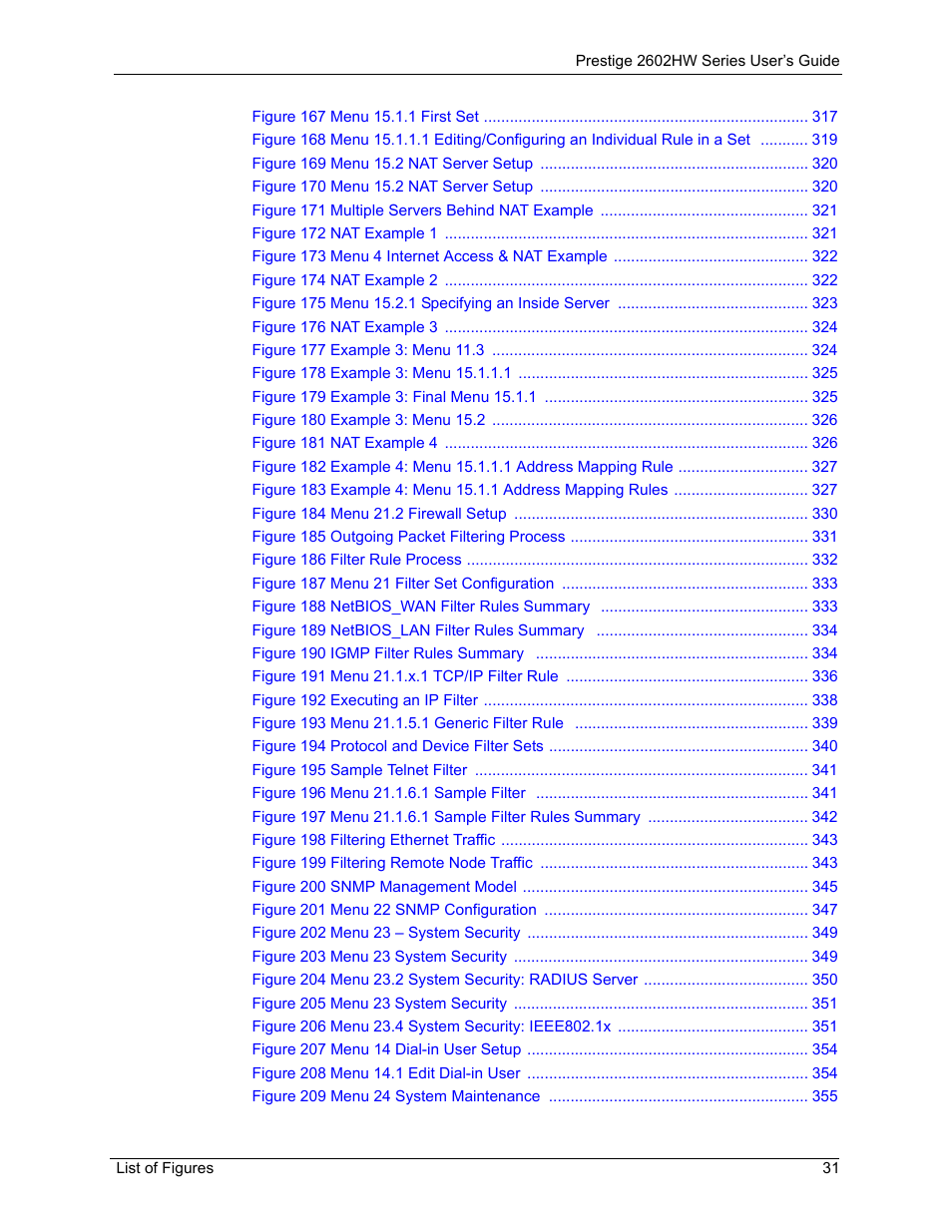 ZyXEL Communications ADSL VoIP IAD with 802.11g Wireless 2602HW Series User Manual | Page 31 / 519