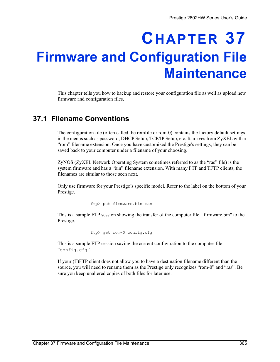 Firmware and configuration file maintenance, 1 filename conventions | ZyXEL Communications ADSL VoIP IAD with 802.11g Wireless 2602HW Series User Manual | Page 365 / 519