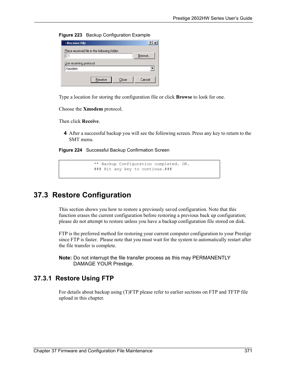 3 restore configuration, 1 restore using ftp | ZyXEL Communications ADSL VoIP IAD with 802.11g Wireless 2602HW Series User Manual | Page 371 / 519
