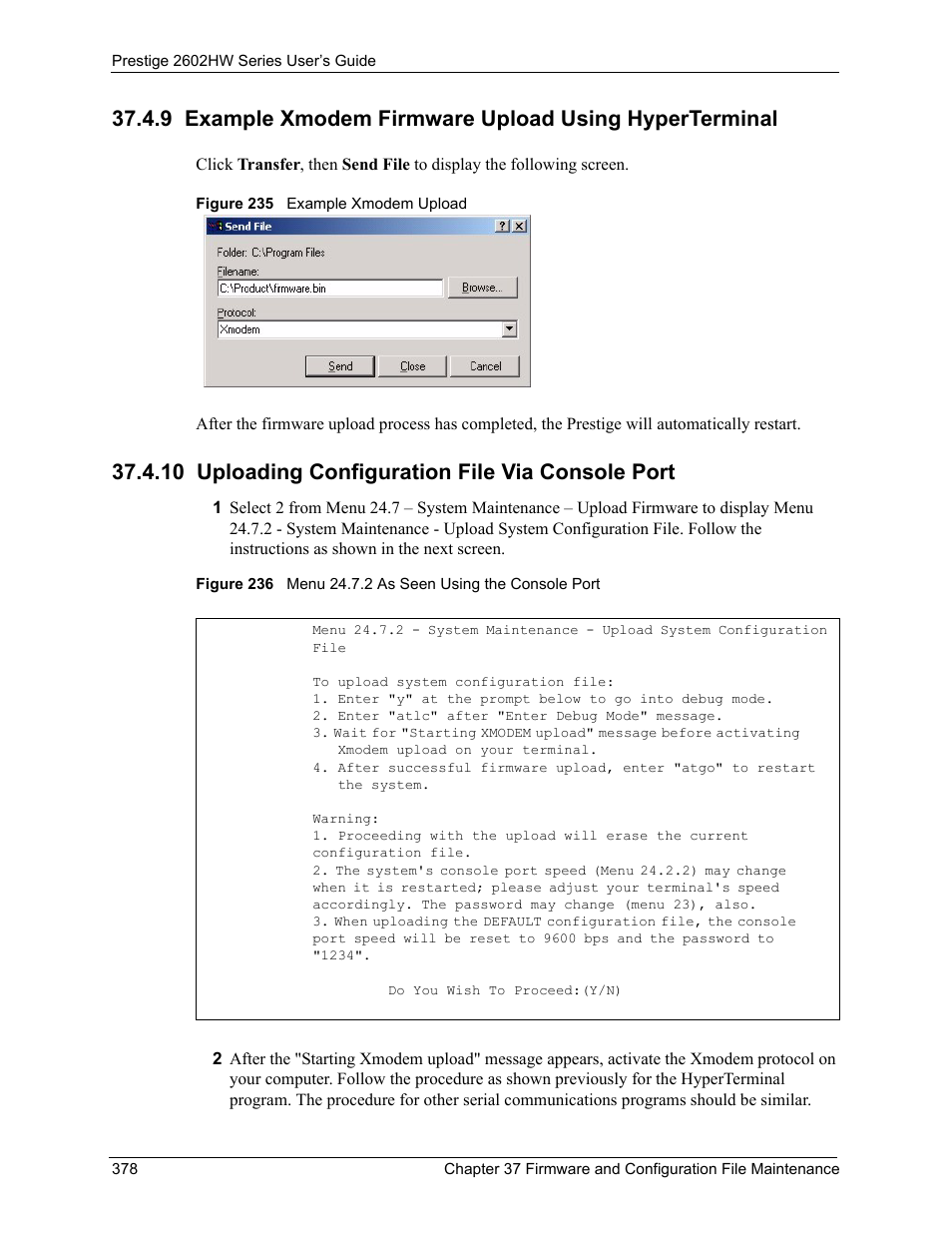 10 uploading configuration file via console port | ZyXEL Communications ADSL VoIP IAD with 802.11g Wireless 2602HW Series User Manual | Page 378 / 519