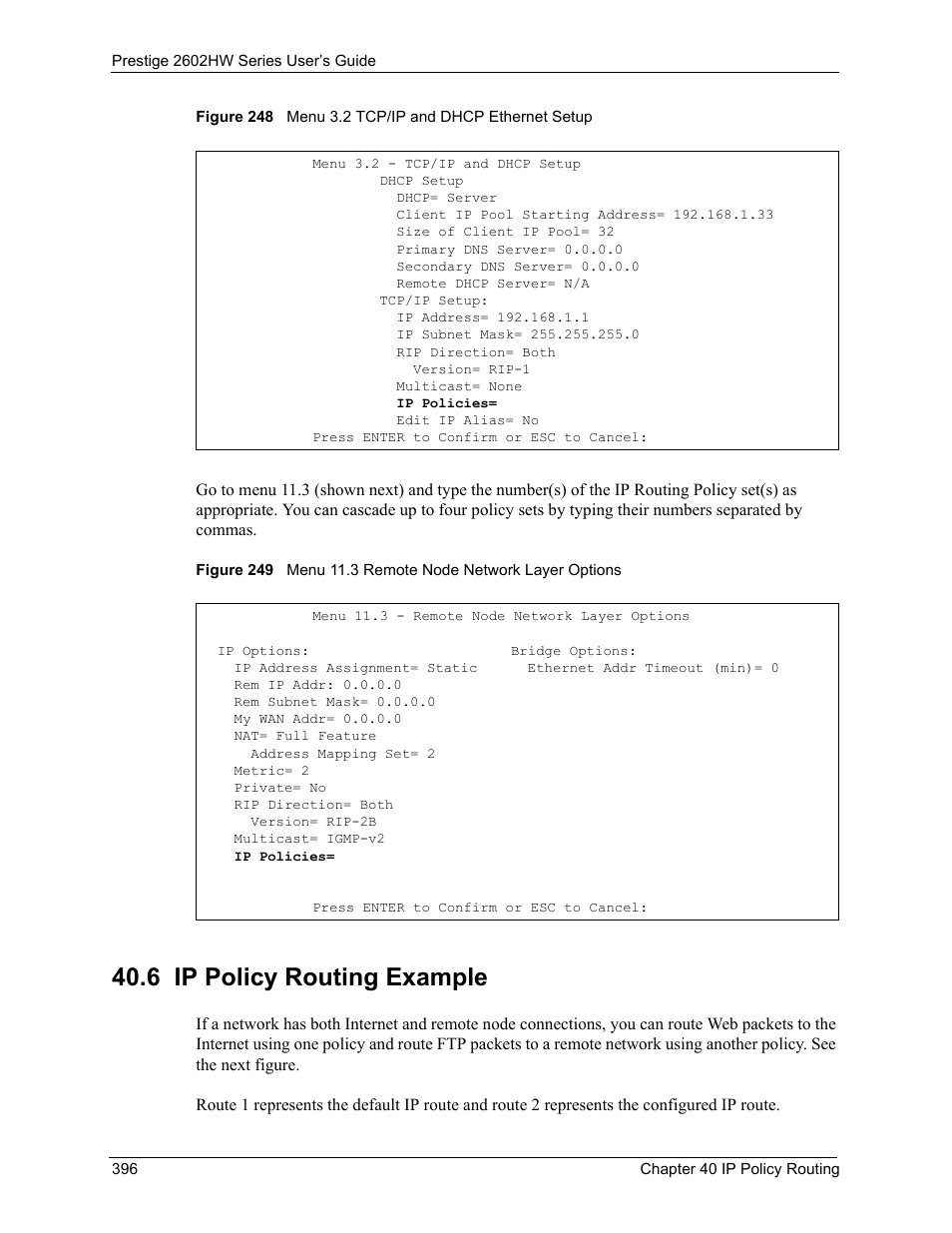 6 ip policy routing example | ZyXEL Communications ADSL VoIP IAD with 802.11g Wireless 2602HW Series User Manual | Page 396 / 519