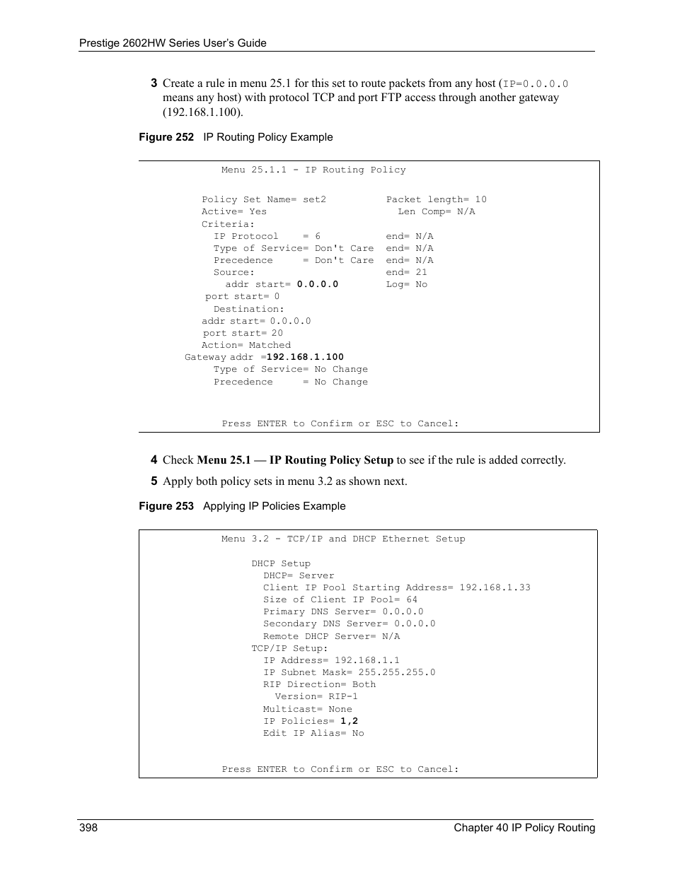 Figure 252 ip routing policy example, Figure 253 applying ip policies example | ZyXEL Communications ADSL VoIP IAD with 802.11g Wireless 2602HW Series User Manual | Page 398 / 519