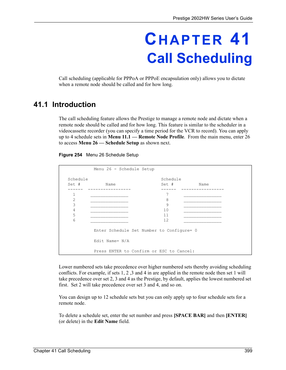 Call scheduling, 1 introduction, Chapter 41 call scheduling | Figure 254 menu 26 schedule setup, R to, Chapter 41 on | ZyXEL Communications ADSL VoIP IAD with 802.11g Wireless 2602HW Series User Manual | Page 399 / 519