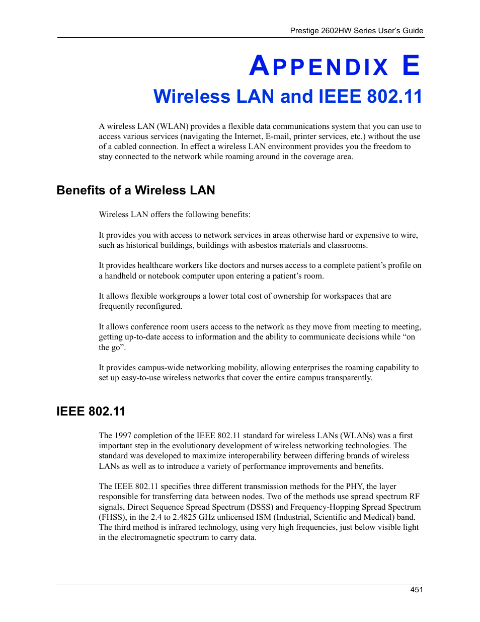 Wireless lan and ieee 802.11, Appendix e wireless lan and ieee 802.11, Benefits of a wireless lan ieee 802.11 | ZyXEL Communications ADSL VoIP IAD with 802.11g Wireless 2602HW Series User Manual | Page 451 / 519