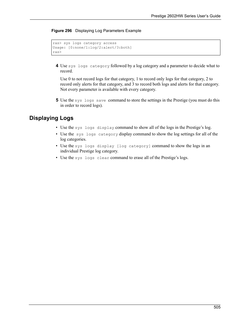 Displaying logs | ZyXEL Communications ADSL VoIP IAD with 802.11g Wireless 2602HW Series User Manual | Page 505 / 519