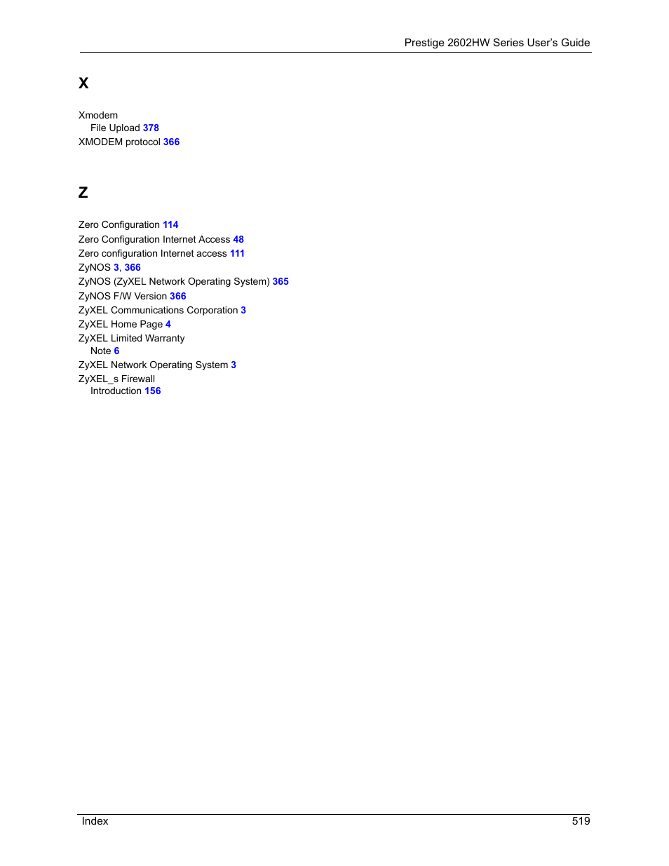 ZyXEL Communications ADSL VoIP IAD with 802.11g Wireless 2602HW Series User Manual | Page 519 / 519