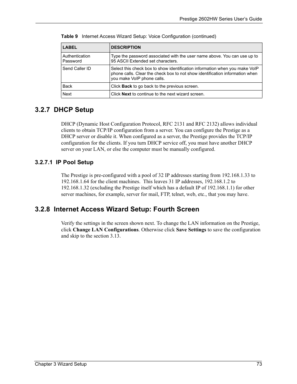 7 dhcp setup, 1 ip pool setup, 8 internet access wizard setup: fourth screen | ZyXEL Communications ADSL VoIP IAD with 802.11g Wireless 2602HW Series User Manual | Page 73 / 519