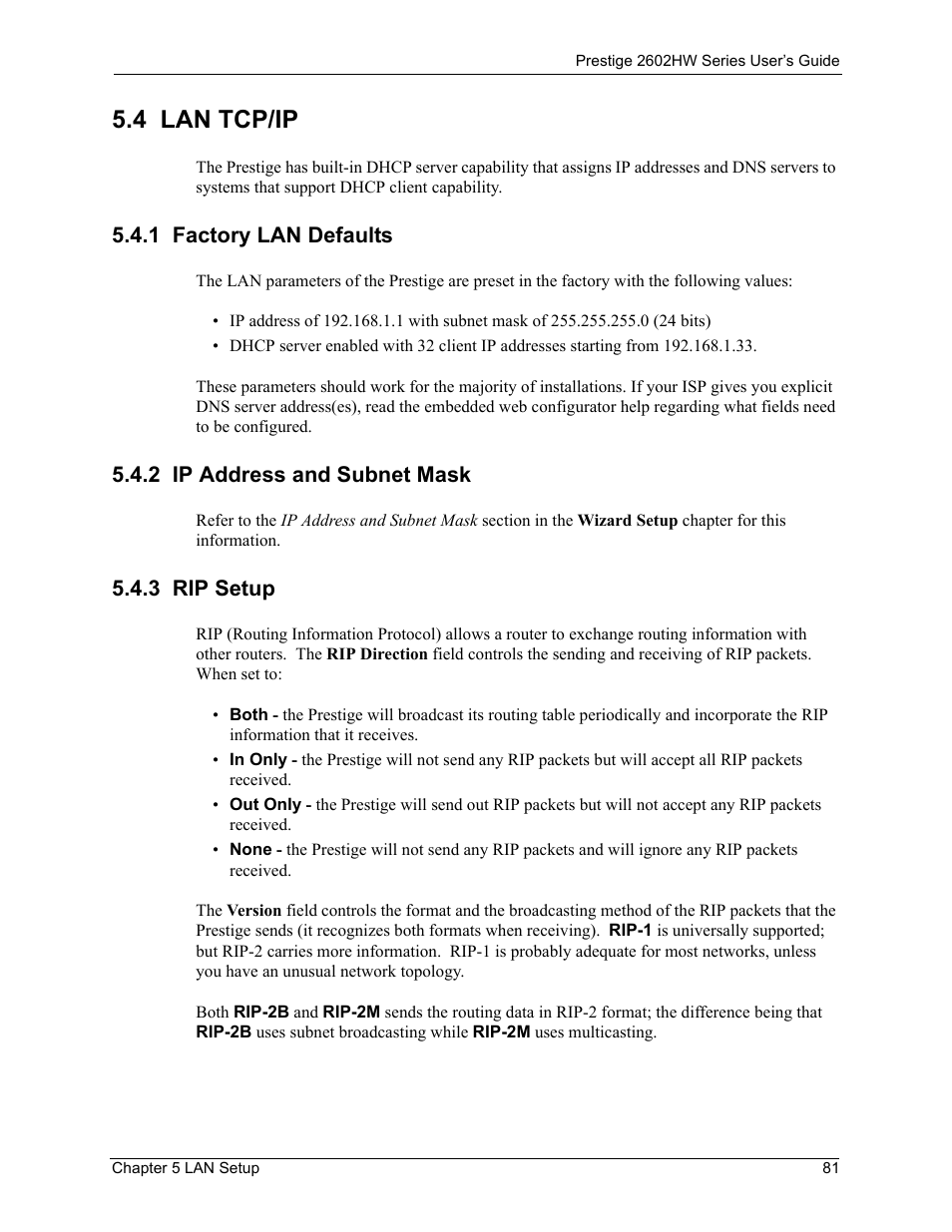 4 lan tcp/ip, 1 factory lan defaults, 2 ip address and subnet mask | 3 rip setup | ZyXEL Communications ADSL VoIP IAD with 802.11g Wireless 2602HW Series User Manual | Page 81 / 519