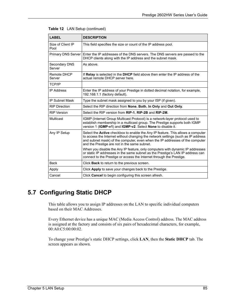 7 configuring static dhcp | ZyXEL Communications ADSL VoIP IAD with 802.11g Wireless 2602HW Series User Manual | Page 85 / 519