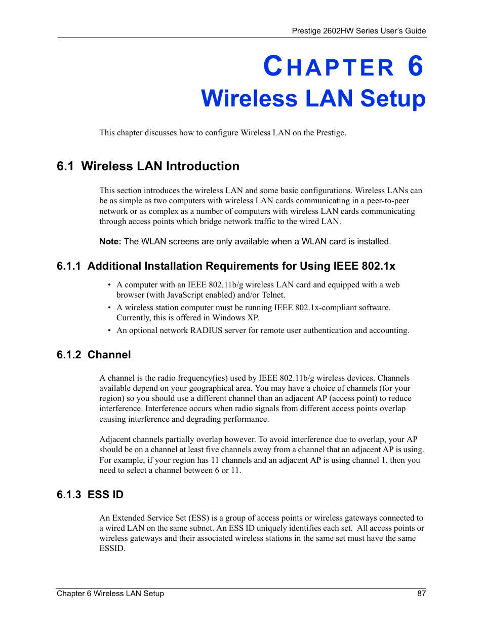 Wireless lan setup, 1 wireless lan introduction, 2 channel | 3 ess id, Chapter 6 wireless lan setup | ZyXEL Communications ADSL VoIP IAD with 802.11g Wireless 2602HW Series User Manual | Page 87 / 519