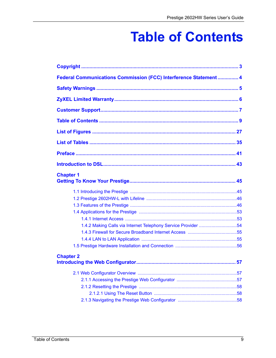 ZyXEL Communications ADSL VoIP IAD with 802.11g Wireless 2602HW Series User Manual | Page 9 / 519