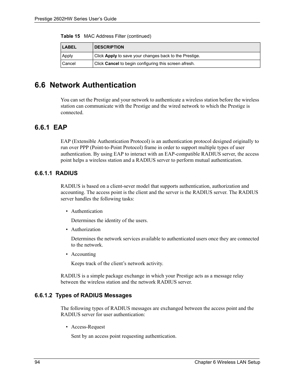 6 network authentication, 1 eap, 1 radius | 2 types of radius messages, 1 radius 6.6.1.2 types of radius messages | ZyXEL Communications ADSL VoIP IAD with 802.11g Wireless 2602HW Series User Manual | Page 94 / 519